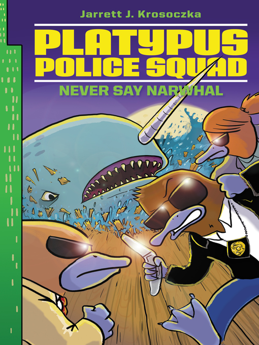 Title details for Platypus Police Squad by Jarrett J. Krosoczka - Wait list
